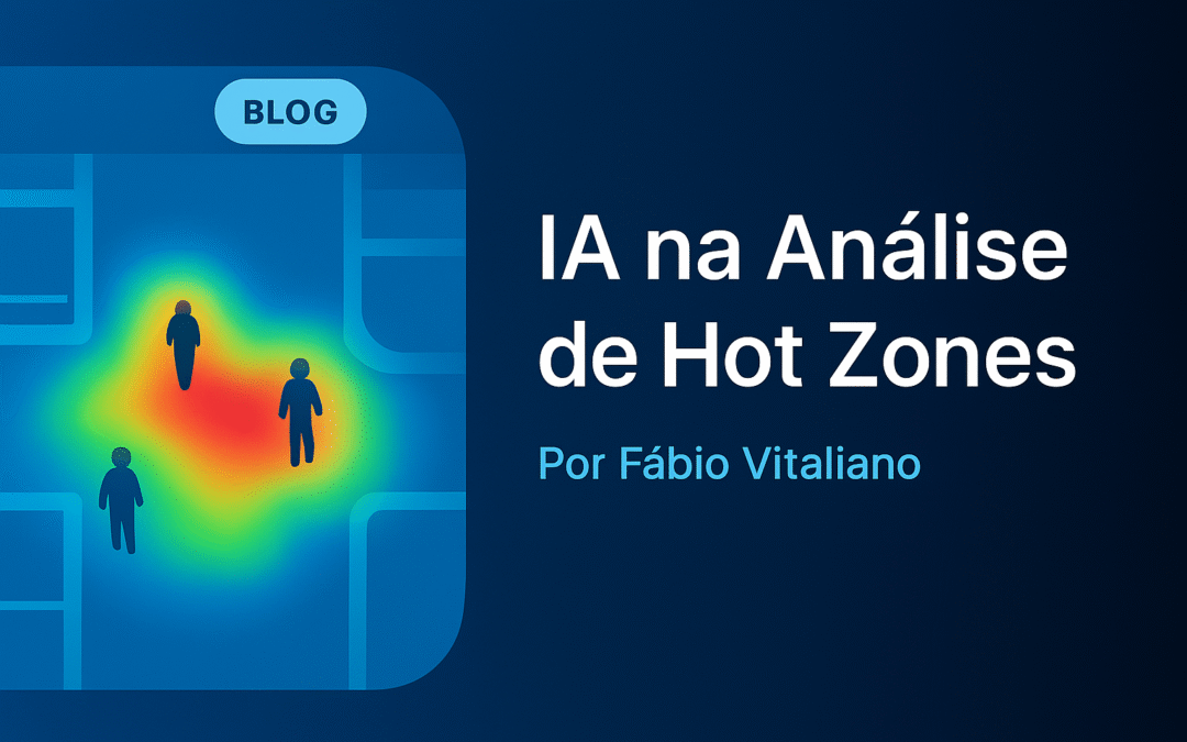 ANÁLISE DE HOT ZONES COM IA