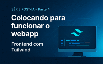 Colocando para funcionar o WebApp – Parte 4 (FrontendTailwind)